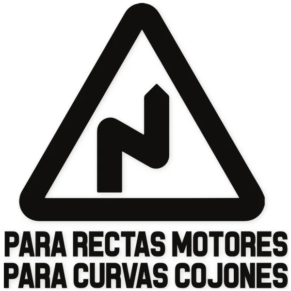 cojones · curves · motor · sign · tuning · racing
