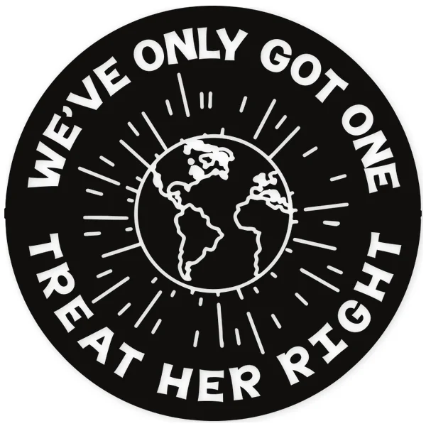 treat her right · we have only got one earth · earth · ecology · planet · multivan · california · caravaning · camping · camper · car