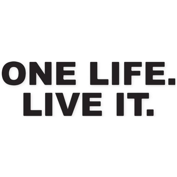 one life